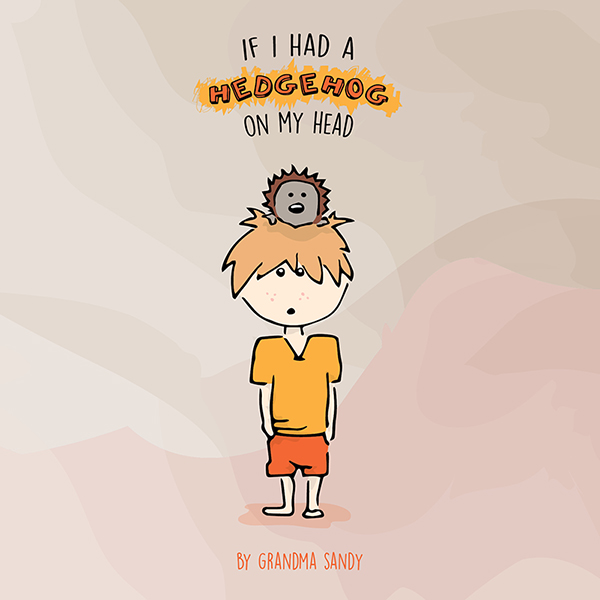 if-i-had-a-hedgehog-on-my-head-book